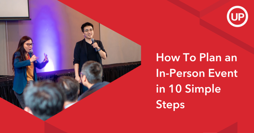 How To Plan an In-Person Event in 10 Simple Steps