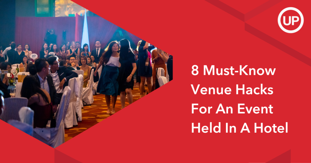 8 Must-Know Venue Hacks For An Event Held In A Hotel