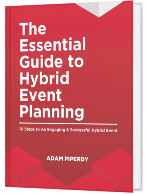 The Essential Guide to Hybrid Event Planning